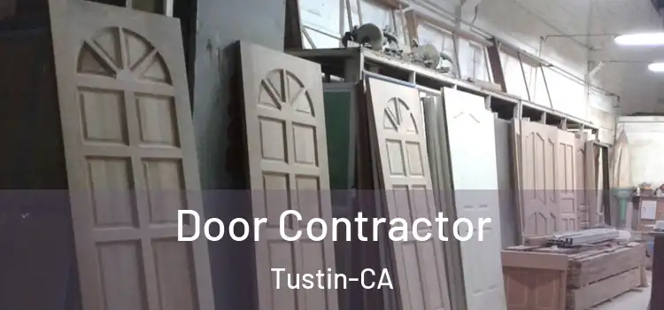  Door Contractor Tustin-CA